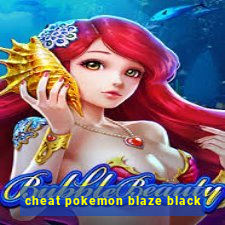 cheat pokemon blaze black